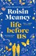 Life before us by Roisin Meaney