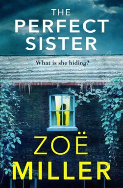 Perfect Sister TPB by Zoë Miller