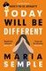 Today Will Be Different P/B by Maria Semple