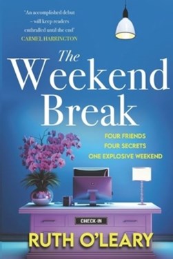 The weekend break by Ruth O'Leary