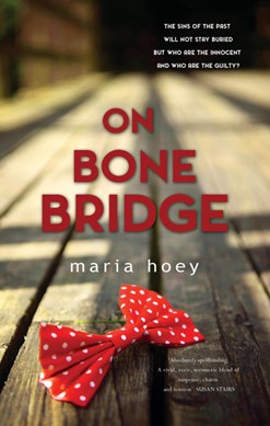 On Bone Bridge P/B by Maria Hoey