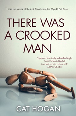 There was a crooked man by Cat Hogan
