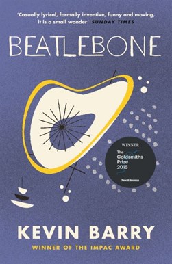 Beatlebone  P/B by Kevin Barry