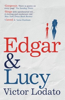 Edgar & Lucy by Victor Lodato