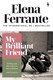 My Brilliant Friend P/B by Elena Ferrante