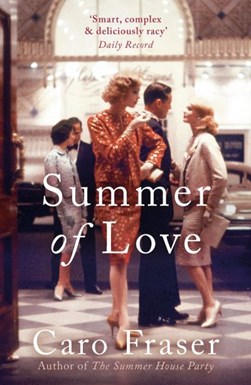 Summer of love by Caro Fraser