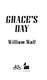 Graces Day P/B by William Wall