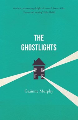 Ghostlights P/B by Gráinne Murphy