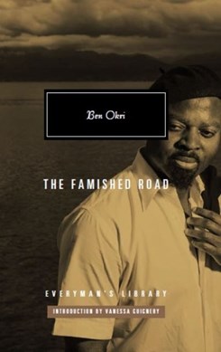 The famished road by Ben Okri