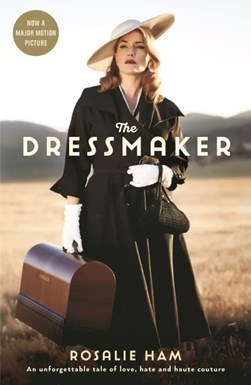 The dressmaker by Rosalie Ham