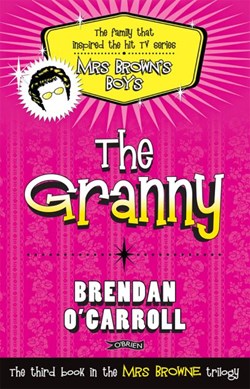 The Granny by Brendan O'Carroll