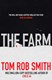 Farm  P/B by Tom Rob Smith