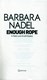 Enough rope by Barbara Nadel
