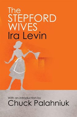 Stepford Wives  P/B (FS) by Ira Levin