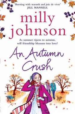 Autumn Crush  P/B (FS) by Milly Johnson
