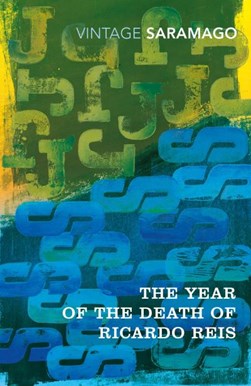 The year of the death of Ricardo Reis by José Saramago
