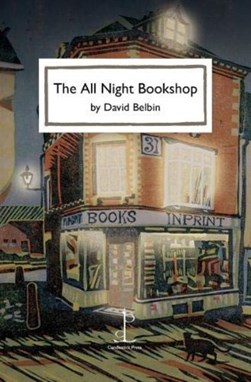The All Night Bookshop by David Belbin