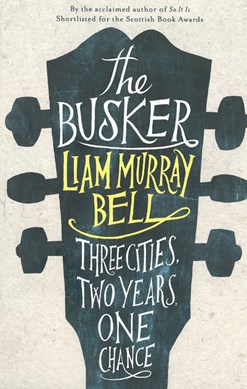 The busker by Liam Murray Bell