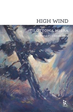 High Wind by Tilottoma Misra