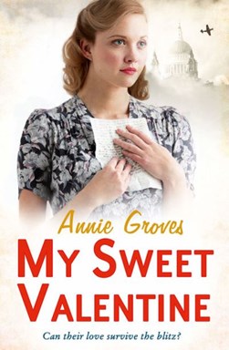 My Sweet Valentine  P/B by Annie Groves