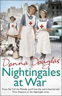 Nightingales at war by Donna Douglas