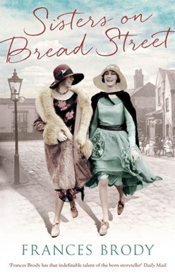 Sisters on Bread Street by Frances Brody