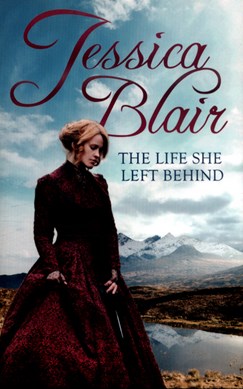 The life she left behind by Jessica Blair