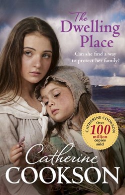 The dwelling place by Catherine Cookson