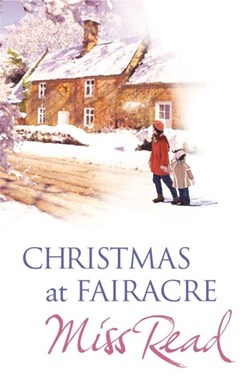 Christmas at Fairacre by Read
