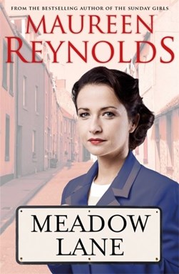 Meadow Lane by Maureen Reynolds