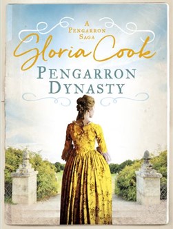 Pengarron Dynasty by Gloria Cook