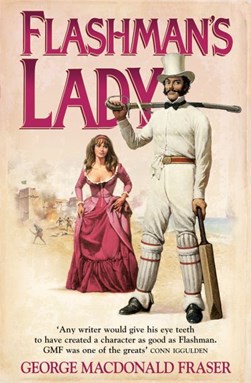 Flashmans Lad by George MacDonald Fraser