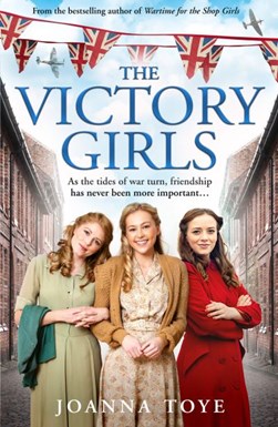The victory girls by Joanna Toye