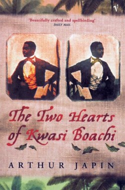 The two hearts of Kwasi Boachi by 
