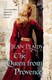 The queen from Provence by Jean Plaidy