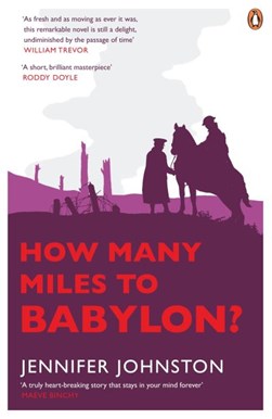 How Many Miles To Babylon  P/B N/E by Jennifer Johnston