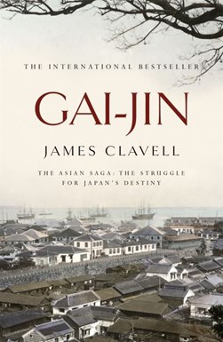 Gai-Ji by James Clavell