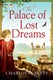 The palace of lost dreams by Charlotte Betts