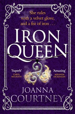 Iron queen by Joanna Courtney