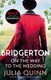 Bridgerton Book 8 On The Way To The Wedding (Gregorys Story) by Julia Quinn