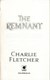 The remnant by Charlie Fletcher