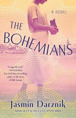 Bohemians, The by Jasmin Darznik