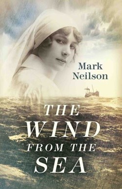 The wind from the sea by Mark Neilson