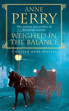 Weighed in the balance by Anne Perry