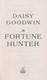 Fortune Hunter  P/B by Daisy Goodwin