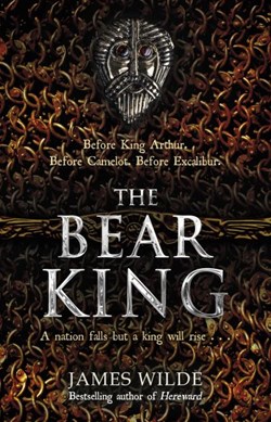 The bear king by James Wilde