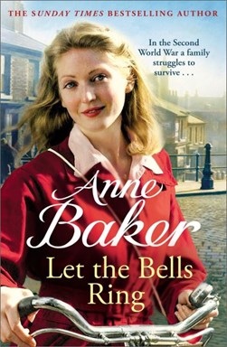 Let The Bells Ring by Anne Baker
