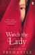 Watch the lady by 