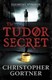 The Tudor secret by 