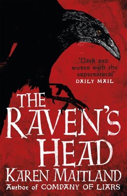 The raven's head by Karen Maitland